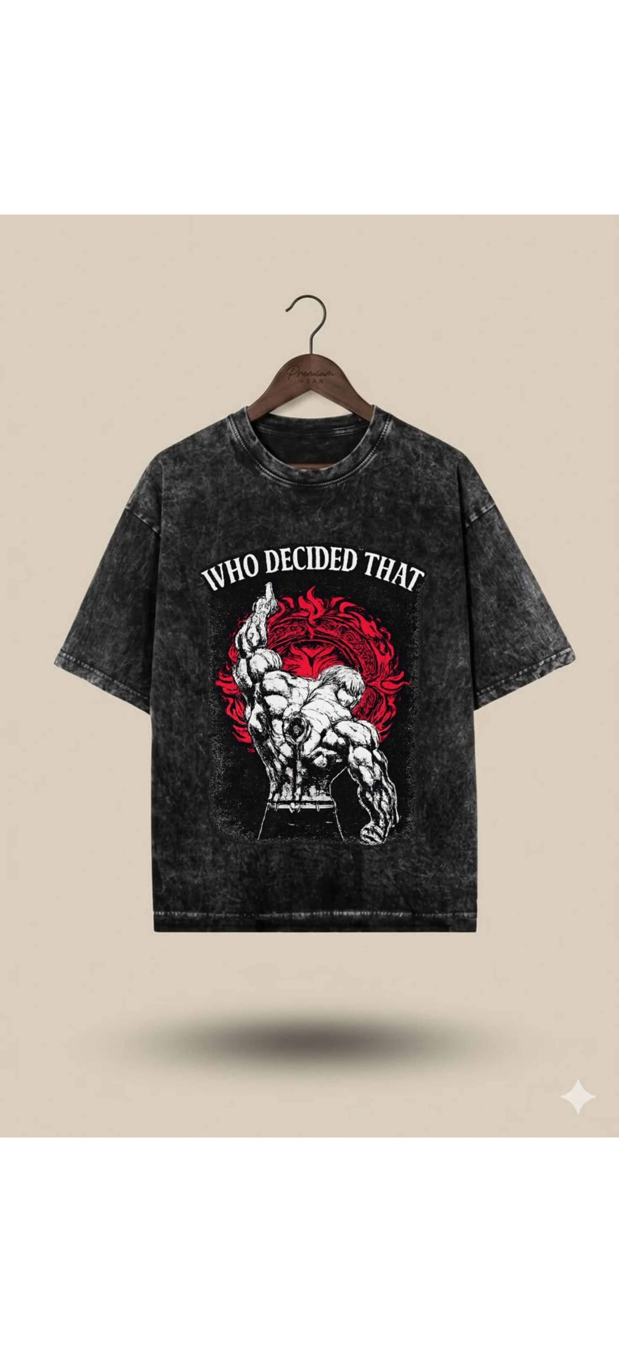 Who Decided That Oversized T-Shirt | Vintage Wash Anime Streetwear Tee