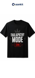 THALAPATHY MODE ON Black Graphic T-Shirt for Unisex