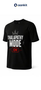 THALAPATHY MODE ON Black Graphic T-Shirt for Unisex